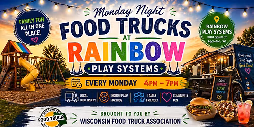 Swing Into Monday - Food Trucks @ Rainbow of Northeast WI
