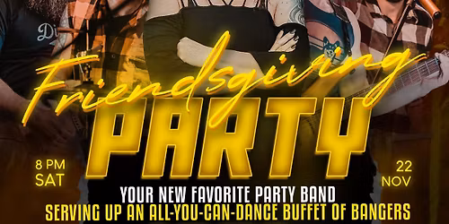 Short of Stable presents: FRIENDSGIVING PARTY at The Barrel