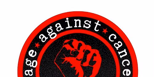 Rage Against Cancer! 