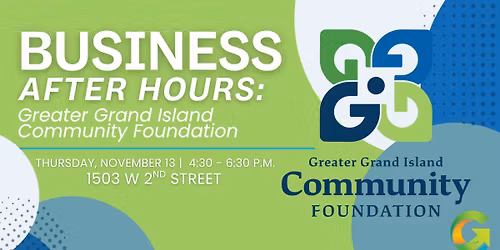 Business After Hours: Greater Grand Island Community Foundation