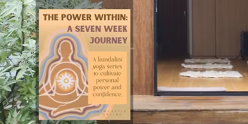 The Power Within: A Kundalini Yoga Journey