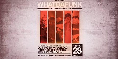 28.03 \/\/ What Da Funk: Reunion