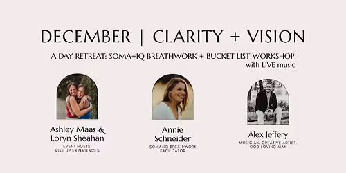 A DAY RETREAT | SOMA+IQ BREATHWORK + VISION BOARDS