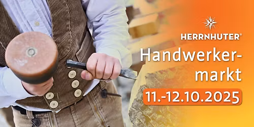 Herrnhuter® Handwerkermarkt