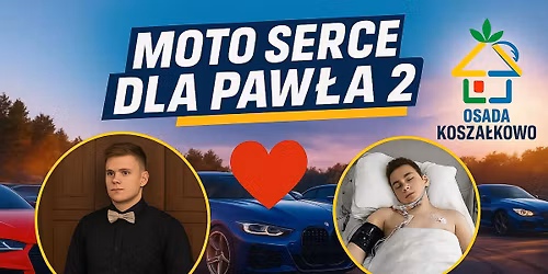 Moto Serce dla Paw\u0142a Vol.2