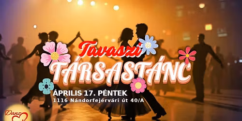 \ud83c\udf38 Tavaszi \ud83c\udf38 T\u00e1rsast\u00e1nc - DanzAmor \ufe0f\ufe0f\u2764\ufe0f 