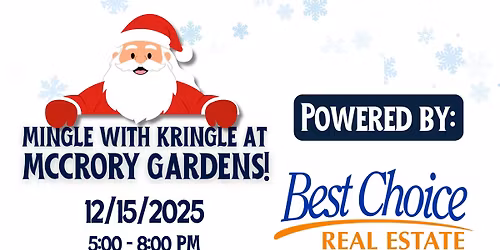Mingle With Kringle at McCrory Gardens
