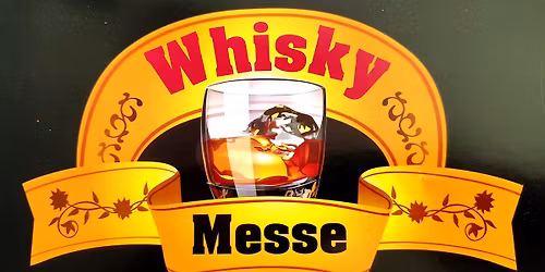 Whiskymesse Leipzig \u201eWhisk|e|y Weekend\u201c