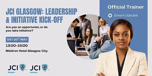 JCI Glasgow: Leadership & Initiative Kick-Off