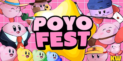 Poyo Fest 2026 - A Kirby Celebration