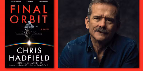 An Evening with Chris Hadfield (SOLD OUT)