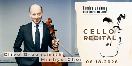 Clive Greensmith, cello. Fredericksburg Music Festival & School