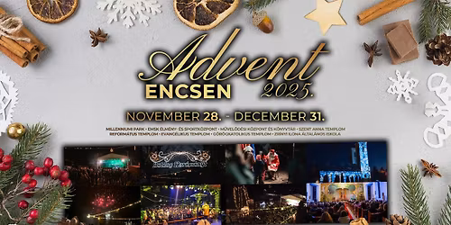 Advent Encsen 2025. november 28. - december 31.