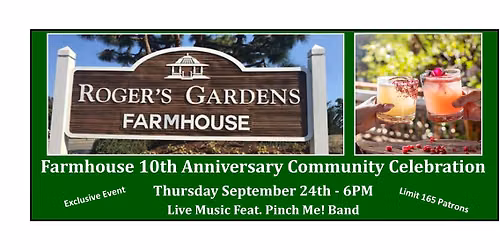 Farmhouse 10-Year Anniversary & Community Celebration