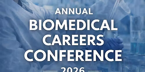 Biomedical Careers Conference