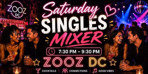 Saturday Singles Mixer at Zooz DC