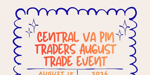Central VA Pin Traders August Trade Event