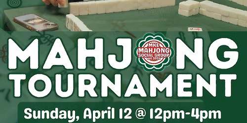 April 12 MKE Mahjong Lv2 Tournament