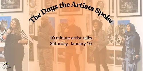 The Days the Artists Spoke