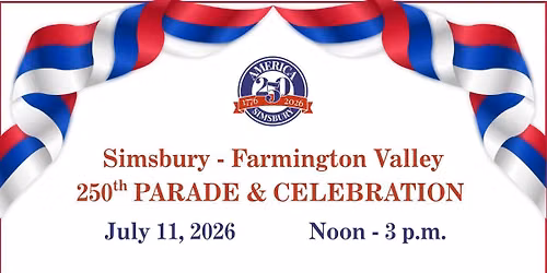 Simsbury-Farmington Valley 250th Parade and Celebration