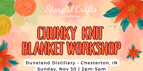 Chunky Knit Blanket Workshop