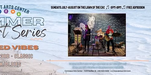 Summer Concert: Twisted Vibes