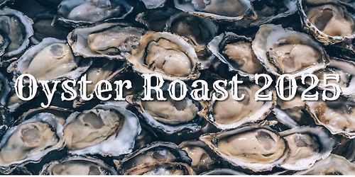 Oyster Roast 2025