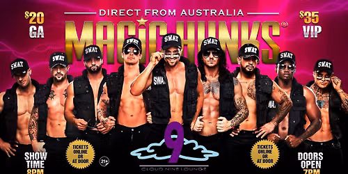 Sep 22nd: Hollywood, FL- MAGIC HUNKS\u00ae AUSTRALIAN TAKEOVER at Cloud 9