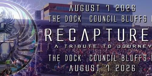 ReCaptured @ The Dock, Council Bluffs, IA - Friday, August 7th
