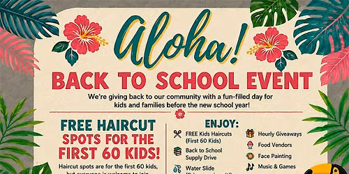 Sharp Kids: FREE Back to School Haircut Aloha Festival