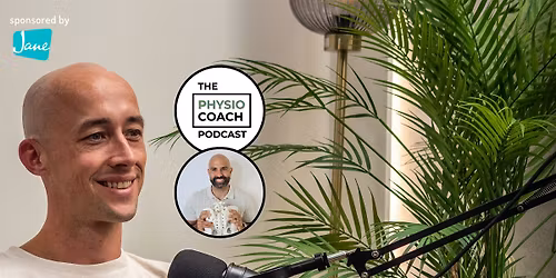 The Physio Coach Podcast - Mehmet Gem - treating hip pain: the secret sauce