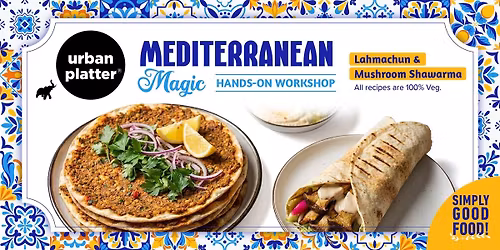 Mediterranean Magic Hands-On Workshop