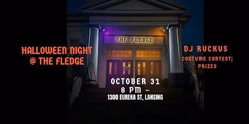 Halloween Night at The Fledge with DJ RUCKUS! 