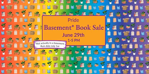 Pride Basement* Book Sale