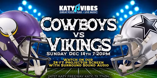 \ud83c\udfc8 Cowboys vs Vikings Watch Party at Katy Vibes! \ud83c\udf89