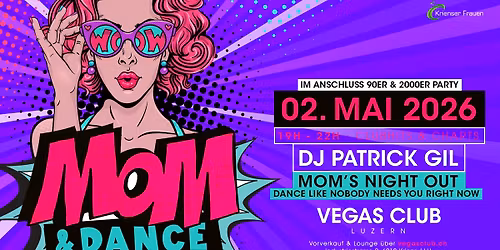 MOM & DANCE Luzern - Label Release