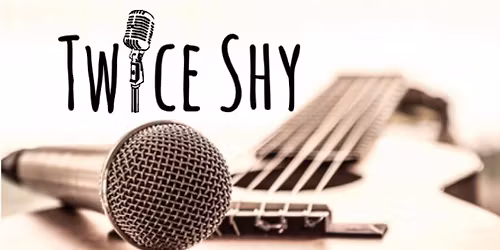 Twice Shy - Live Music