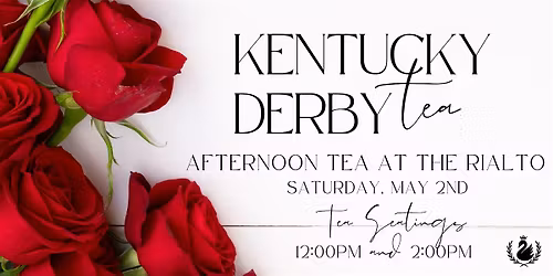 Kentucky Derby Afternoon Tea at The Rialto
