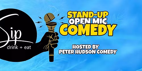 Stand-Up Open Mic Comedy at SIP