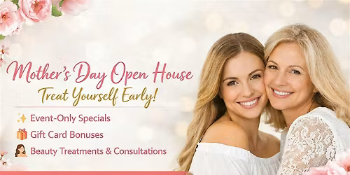 Mother\u2019s Day Open House \u2728 PureMD MedSpa \u2013 Austin Landing
