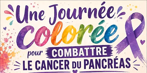 Journ\u00e9e color\u00e9e contre le cancer du Pancr\u00e9as \ud83d\udc9c\ud83c\udf97\ufe0f
