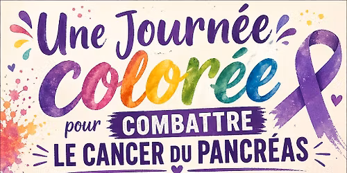 Journ\u00e9e color\u00e9e contre le cancer du Pancr\u00e9as \ud83d\udc9c\ud83c\udf97\ufe0f