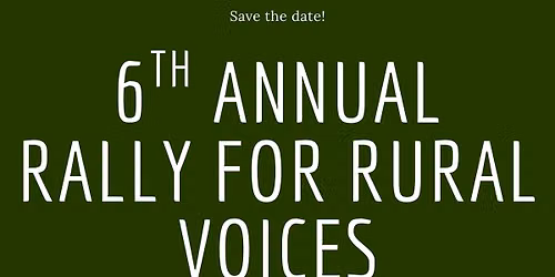 6th Annual Rally for Rural Voices