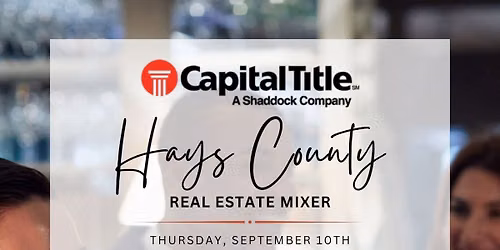Hays County Real Estate Mixer 