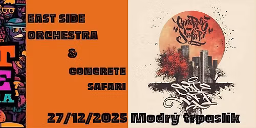EAST SIDE ORCHESTRA\/CONCRETE SAFARI