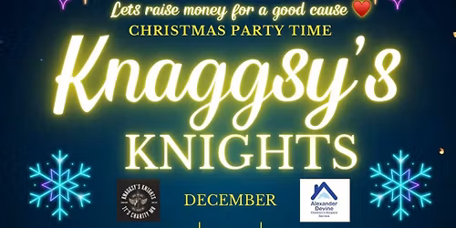 Knaggsy\u2019s Knights Christmas Party!