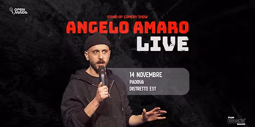 Angelo Amaro LIVE @Distretto Est - PADOVA