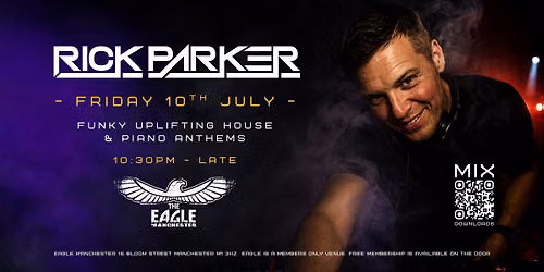 DJ Rick Parker | The Return | Eagle Bar Manchester