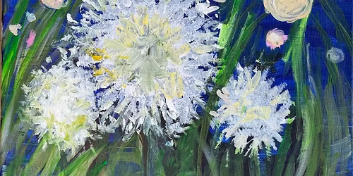 Paint and Sip - Dandelion Fluff