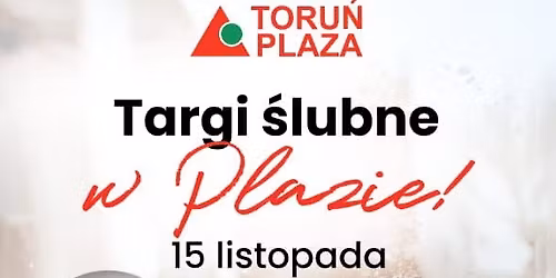 Targi \u015alubne Toru\u0144